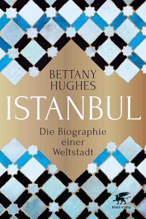 Bettany Hughes: Istanbul, Buch