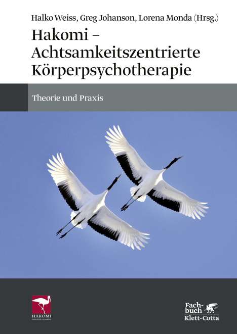 Hakomi - Achtsamkeitszentrierte Körperpsychotherapie, Buch
