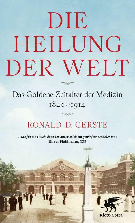 Ronald D. Gerste: Die Heilung der Welt, Buch