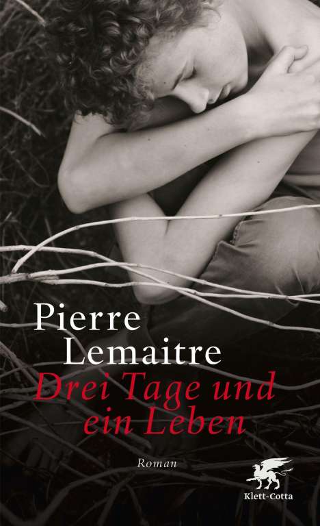 Pierre Lemaitre: Drei Tage und ein Leben, Buch
