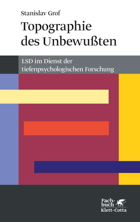 Stanislav Grof: Topographie des Unbewussten, Buch
