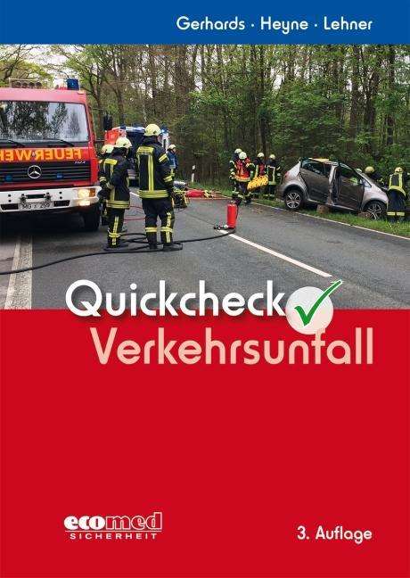 Frank Gerhards: Gerhards, F: Quickcheck Verkehrsunfall, Buch