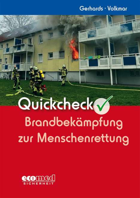 Frank Gerhards: Quickcheck Brandbekämpfung zur Menschenrettung, Buch