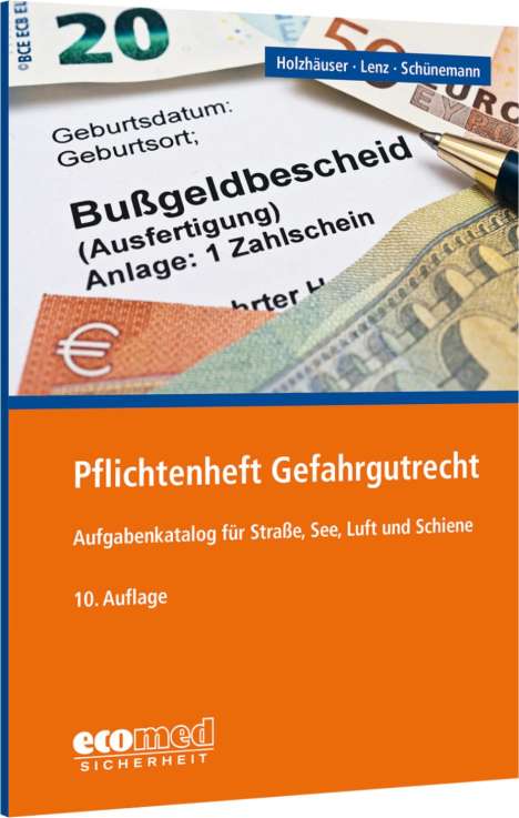 Jörg Holzhäuser: Pflichtenheft Gefahrgutrecht, Buch