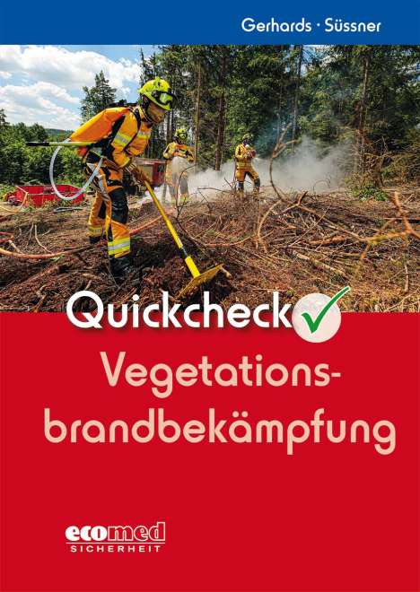 Frank Gerhards: Quickcheck Vegetationsbrandbekämpfung, Buch