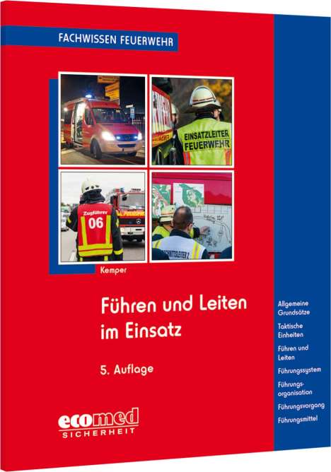 Hans Kemper: Führen und Leiten im Einsatz, Buch