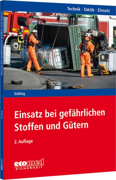Nicolai Gäding: Einsatz bei gefährlichen Stoffen und Gütern, Buch