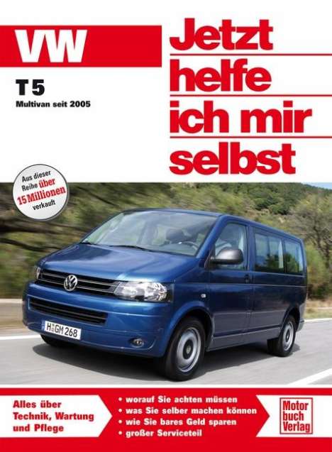 Dieter Korp: VW Transporter T5 / Multivan. Jetzt helfe ich mir selbst, Buch