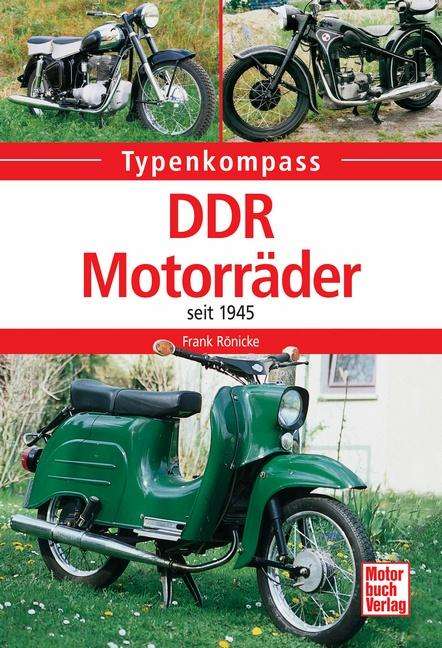 Frank Rönicke: DDR-Motorräder seit 1945, Buch