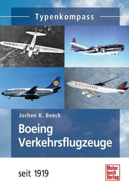 Jochen K. Beeck: Boeing-Verkehrsflugzeuge, Buch