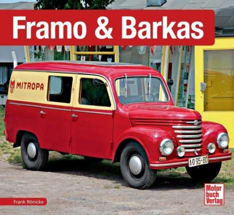 Frank Rönicke: Framo &amp; Barkas, Buch