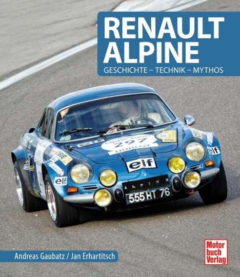 Andreas Gaubatz: Renault Alpine, Buch
