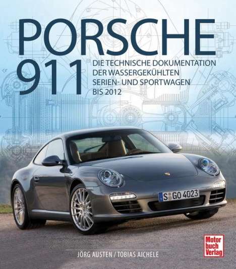 Jörg Austen: Porsche 911, Buch