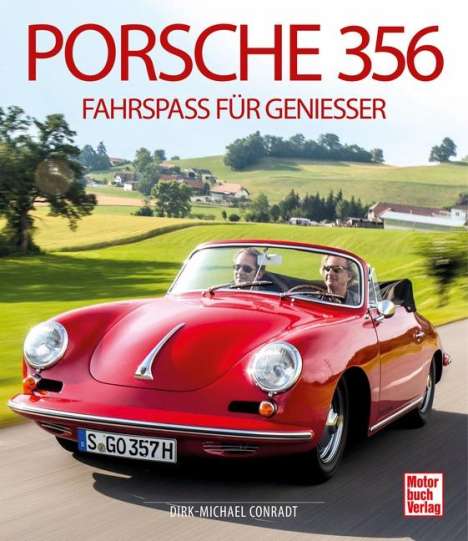 Dirk-Michael Conradt: Porsche 356, Buch