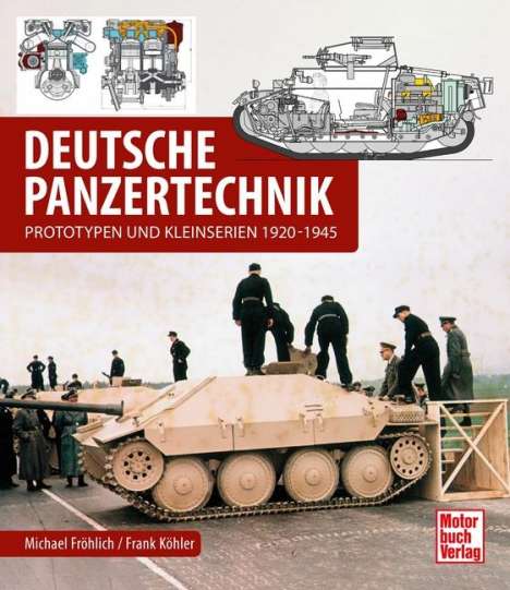 Michael Fröhlich: Deutsche Panzertechnik, Buch