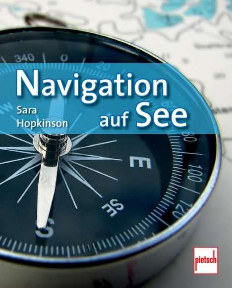 Sara Hopkinson: Navigation auf See, Buch