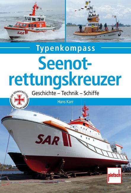 Hans Karr: Seenotrettungskreuzer, Buch