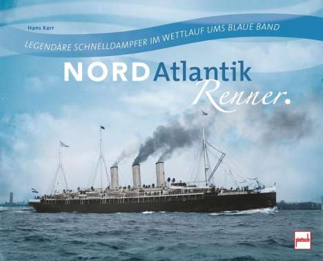 Hans Karr: Nordatlantikrenner, Buch