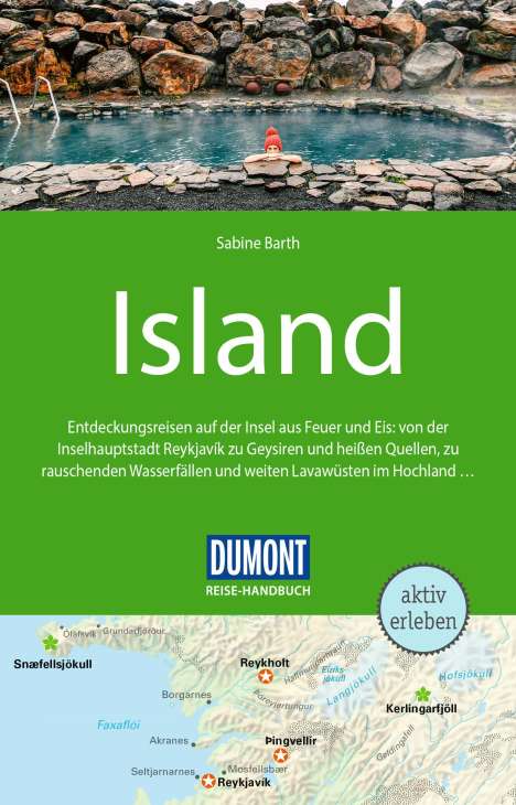 Sabine Barth: DuMont Reise-Handbuch Reiseführer Island, Buch