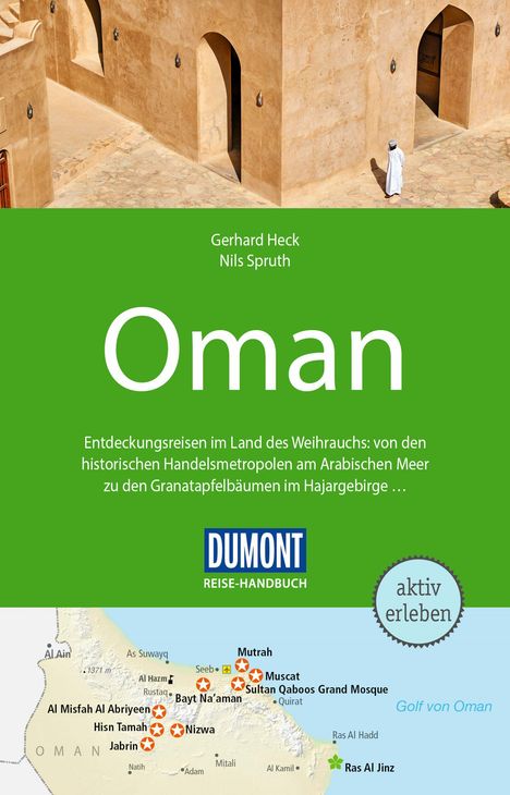 Gerhard Heck: DuMont Reise-Handbuch Reiseführer Oman, Buch