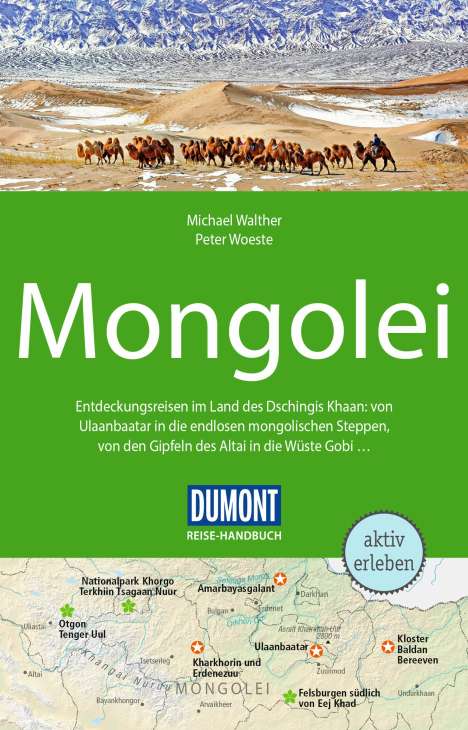 Peter Woeste: DuMont Reise-Handbuch Reiseführer Mongolei, Buch