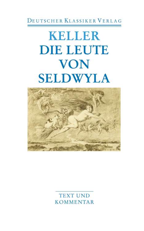 Gottfried Keller (1650-1704): Die Leute von Seldwyla, Buch