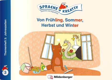 Daniela Kulot: Von Frühling, Sommer, Herbst und Winter · Themenheft 3: Jahreszeiten, Buch
