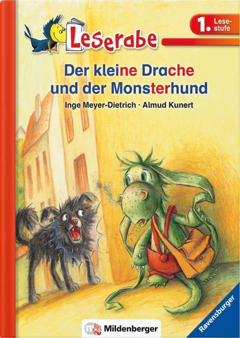 Inge Meyer-Dietrich: Leserabe 1. Lesestufe. Der kleine Drache und der Monsterhund, Buch