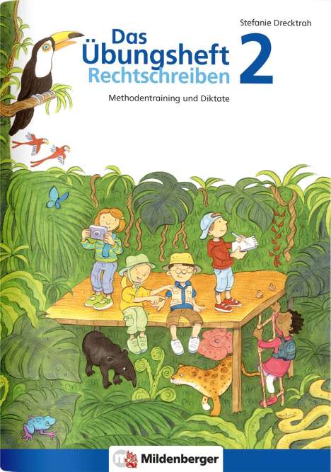 Stefanie Drecktrah: Das Übungsheft 2 - Rechtschreiben, Buch