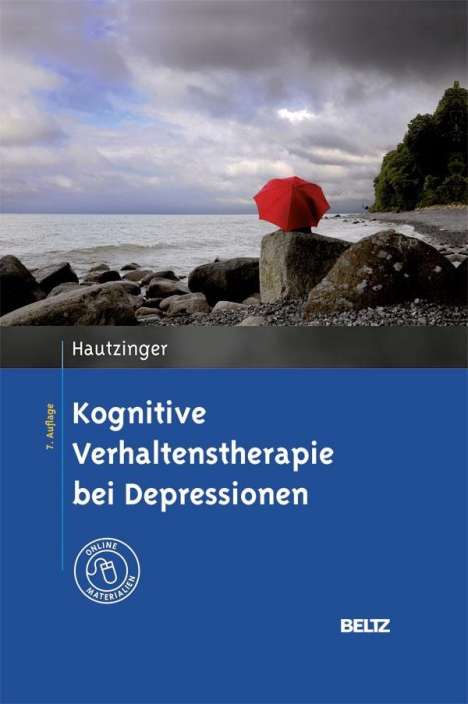 Martin Hautzinger: Hautzinger, M: Kognitive Verhaltenstherapie bei Depressionen, Buch