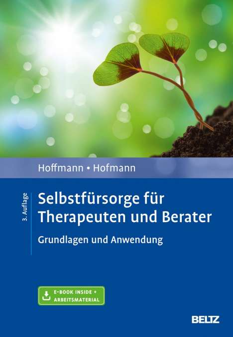 Nicolas Hoffmann: Selbstfürsorge für Therapeuten und Berater, 1 Buch und 1 Diverse