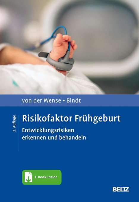 Axel von der Wense: Risikofaktor Frühgeburt, 1 Buch und 1 Diverse