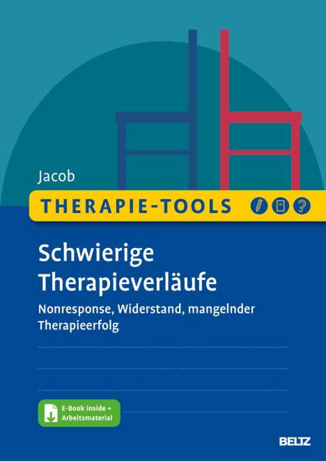 Gitta Jacob: Therapie-Tools Schwierige Therapieverläufe, 1 Buch und 1 Diverse