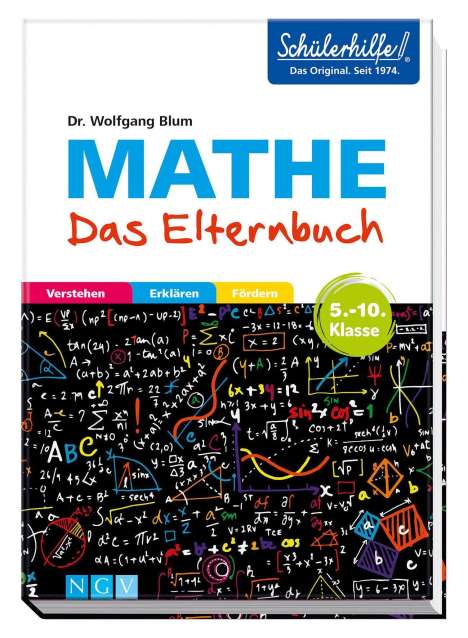Wolfgang Blum: Blum, W: Mathe - Das Elternbuch - Schülerhilfe, Buch
