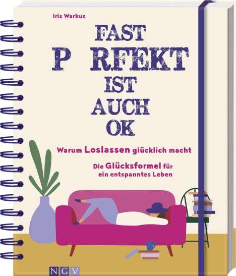 Iris Warkus: Fast perfekt ist auch OK, Buch
