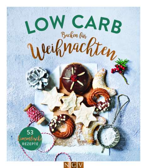Anne Peters: Low Carb Backen für Weihnachten, Buch