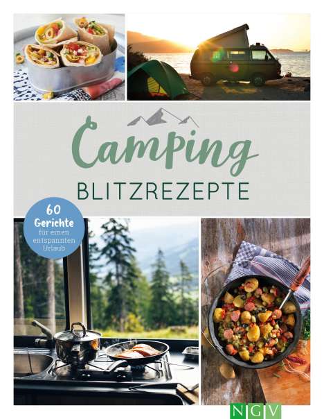 Camping-Blitzrezepte . 60 Gerichte für einen entspannten Urlaub, Buch