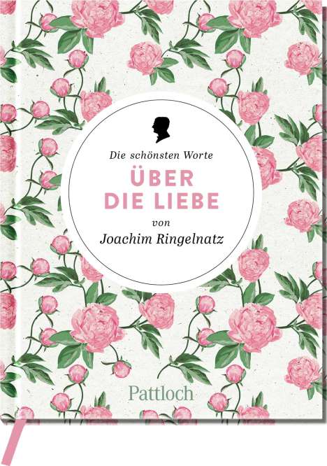 Die schönsten Worte über die Liebe von Joachim Ringelnatz, Buch