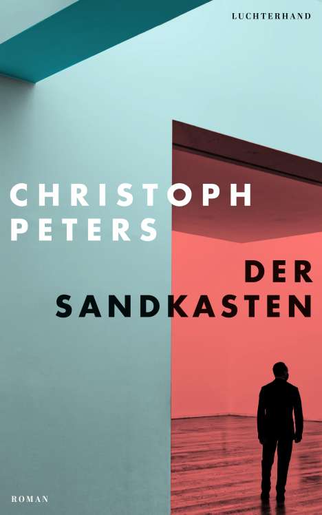 Christoph Peters: Der Sandkasten, Buch