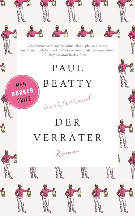 Paul Beatty: Beatty, P: Verräter, Buch