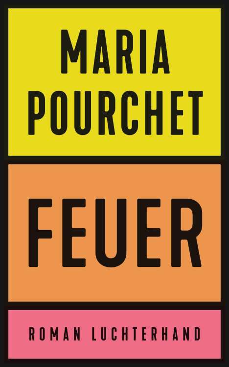 Maria Pourchet: Feuer, Buch