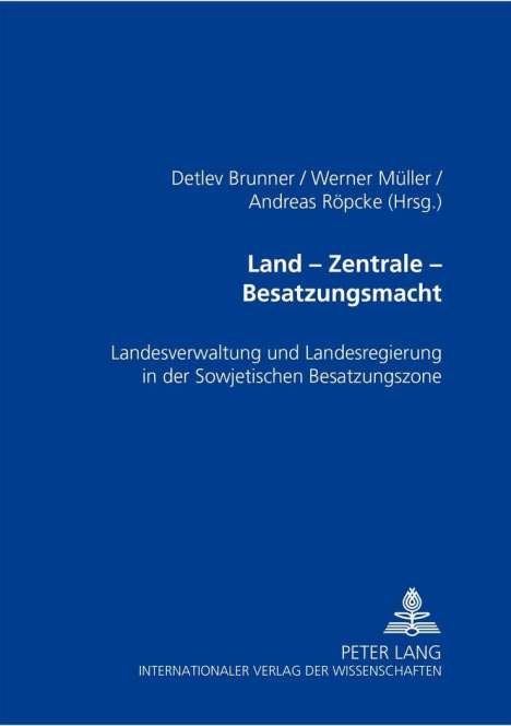 Land - Zentrale - Besatzungsmacht, Buch