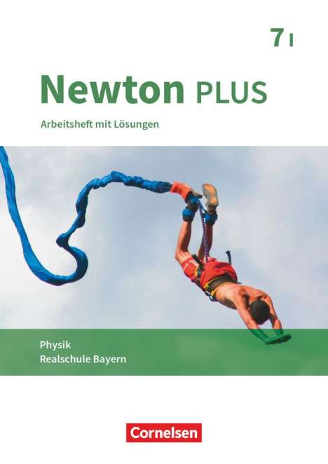 Martina Flierl-Biederer: Newton plus 7. Jahrgangsstufe - Wahlpflichtfächergruppe I - Arbeitsheft mit Lösungen, Buch