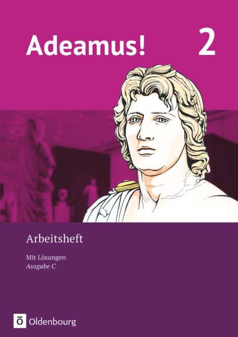 Katharina Grubert: Adeamus! - Ausgabe C - Latein als 2. Fremdsprache Bd 2 - Arbeitsheft, Buch