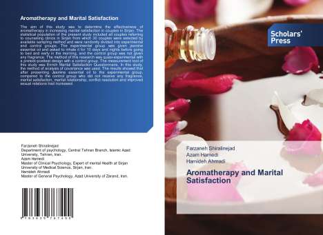 Farzaneh Shiralinejad: Aromatherapy and Marital Satisfaction, Buch