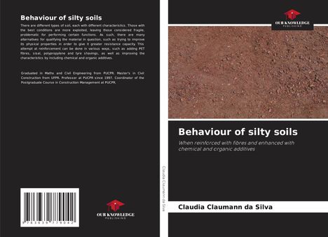 Claudia Claumann Da Silva: Behaviour of silty soils, Buch