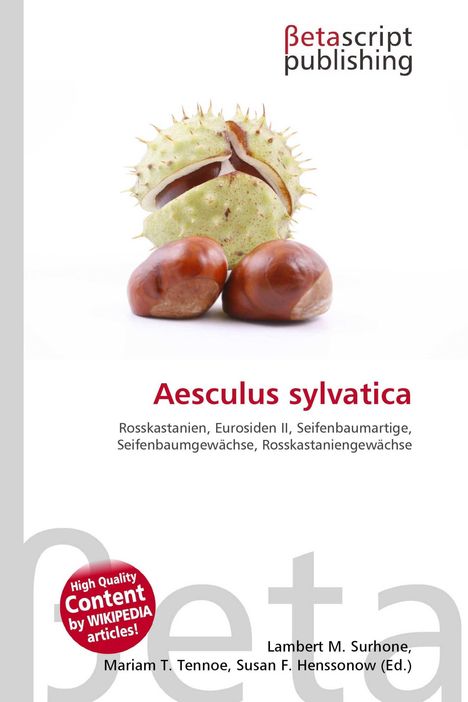 "Aesculus sylvatica, Rosskastanien, Illustration einer Kastanie. Oben Logo 'Betascript publishing'. Runde rote Plakette links."