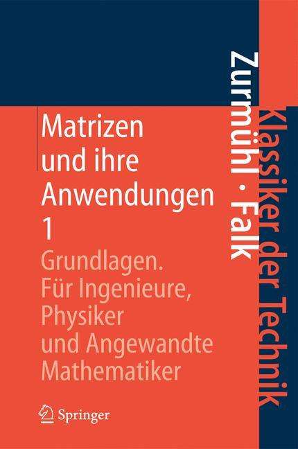 Sigurd Falk: Matrizen und ihre Anwendungen 1, Buch