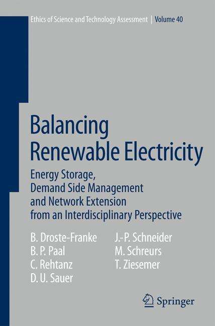 Bert Droste-Franke: Balancing Renewable Electricity, Buch