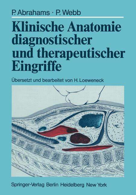 Peter Abrahams: Klinische Anatomie diagnostischer und therapeutischer Eingriffe, Buch